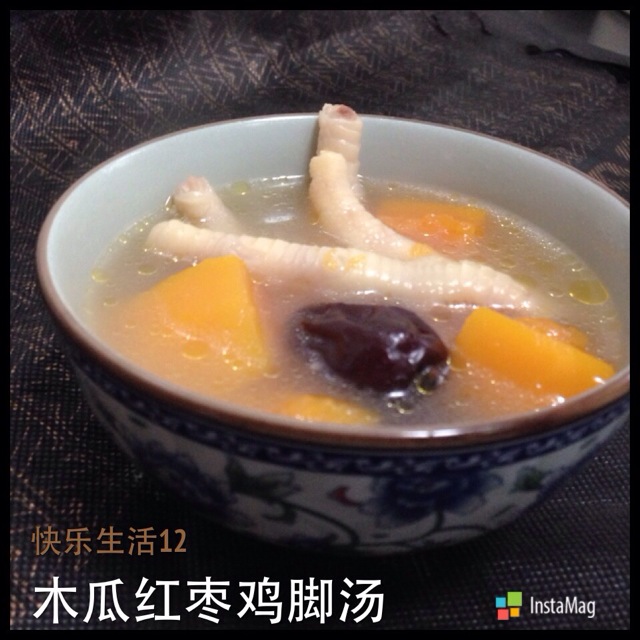 木瓜红枣鸡脚汤～冬季暖身